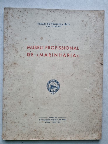 MUSEU PROFISSIONAL DE «MARINHARIA»