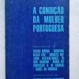 A CONDIÇÃO DA MULHER PORTUGUESA