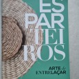 ESPARTEIROS – ARTE DE ENTRELAÇAR
