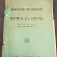 Convenção, protocolo e acordo por troca de notas entre Portugal e Espanha 
