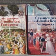 CASAMENTOS DA FAMILIA REAL PORTUGUESA - 2 VOLUMES