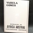 REVOLUÇÃO NA ÁFRICA AUSTRAL APONTAMENTO POLÉMICOS