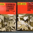 A REPÚBLICA ESPANHOLA E A GUERRA CIVIL 1931/1939 - 2 VOLUMES