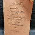SEGUNDO ESCRINIO BIBLIOGRÁFICO DA IMPORTANTE E VALIOSA LIVRARIA - DR. RODRIGO VELÔSO
