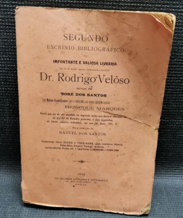 SEGUNDO ESCRINIO BIBLIOGRÁFICO DA IMPORTANTE E VALIOSA LIVRARIA - DR. RODRIGO VELÔSO