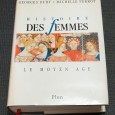 HISTOIRE DES FEMMES - LE MOYEN AGE