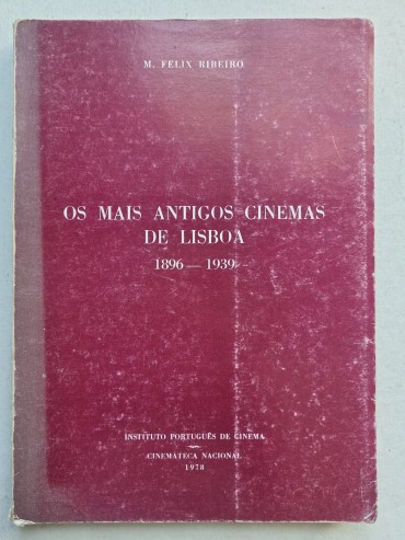 OS MAIS ANTIGOS CINEMAS DE LISBOA (1896-1939)