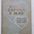 NOIVA ESPOSA E MÃE