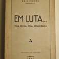 EM LUTA... PELA PÁTRIA, PELA DEMOCRACIA