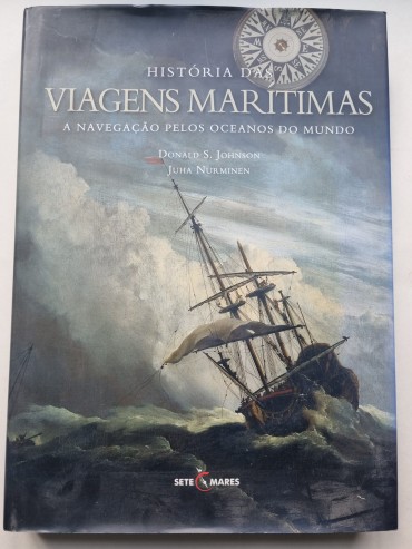 HISTÓRIA DAS VIAGENS MARITIMAS