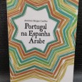 PORTUGAL NA ESPANHA ÁRABE