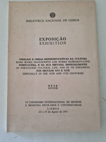 EXPOSIÇÃO CIMÉLIO E OBRAS REPRESENTATIVAS DA CULTURA PORTUGUESA E DA SUA DIFUSÃO, ESPECIALMENTE NOS SÉCULOS XVI E XVII 