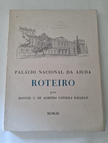 PALÁCIO NACIONAL DA AJUDA ROTEIRO