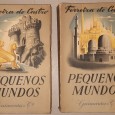 Pequenos Mundos e Velhas Civilizações, em dois volumes