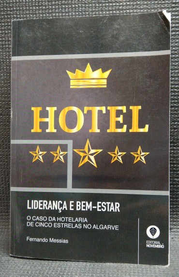 HOTEL - LIDERANÇA E BEM-ESTAR