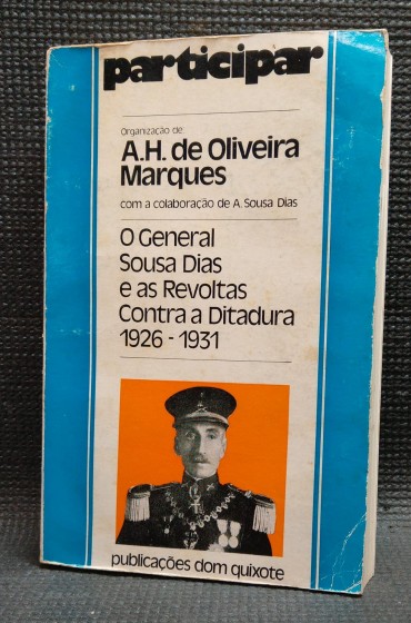 O GENERAL SOUSA DIAS E AS REVOLTAS CONTRA A DITADURA 1926-1931