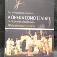 A ÓPERA COMO TEATRO