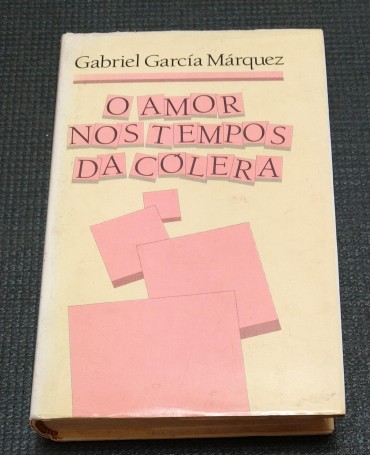 O AMOR NOS TEMPOS DE COLERA