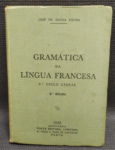 GRAMÁTICA DA LINGUA FRANCESA - 2º CICLO LICEAL