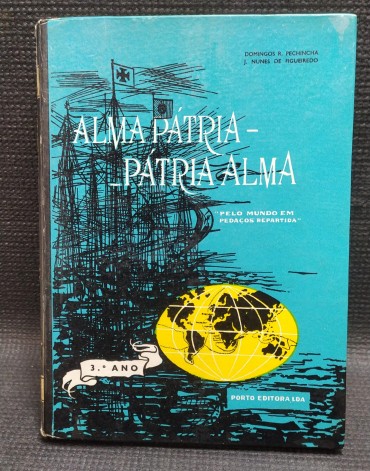 ALMA PÁTRIA - PÁTRIA ALMA