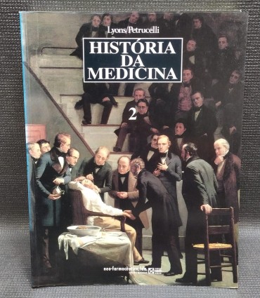 HISTÓRIA DA MEDICINA - 4 VOLUMES