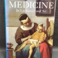 MEDICINE IN LITERATURE AND ART