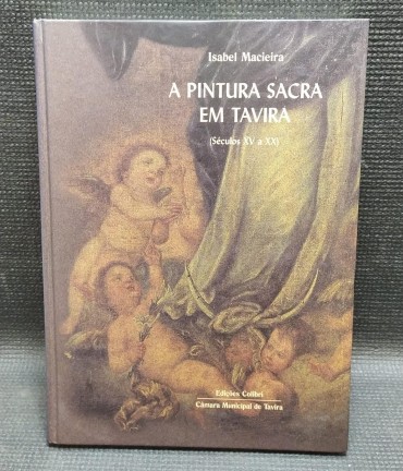 A PINTURA SACRA EM TAVIRA (séculos XV a XX)