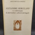 ALEXANDRE HERCULANO E A VALORIZAÇÃO DO PATRIMÓNIO CULTURAL PORTUGUÊS