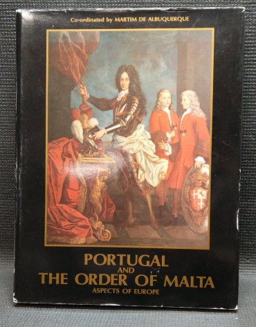 PORTUGAL AND THE ORDER OF MALTA