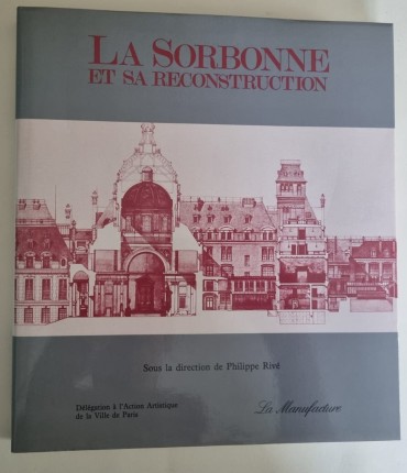 LA SORBONE ET SA RECONSTRUCTION