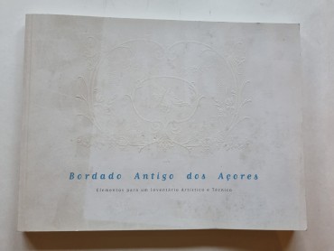 BORDADO ANTIGO DOS AÇORES