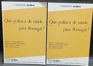 QUE POLÍTICA DE SAÚDE PARA PORTUGAL? - 2 PUBLICAÇÕES