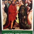 HISTÓRIA DIPLOMÁTICA DE PORTUGAL