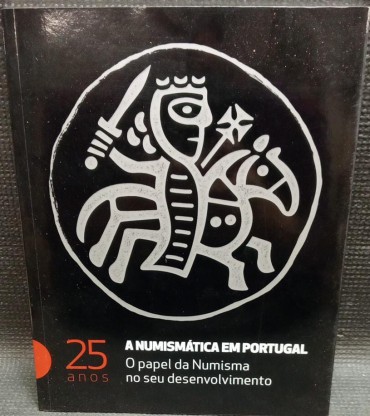 A NUMISMÁTICA EM PORTUGAL