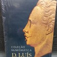 COLEÇÃO NUMISMÁTICA D.LUIS