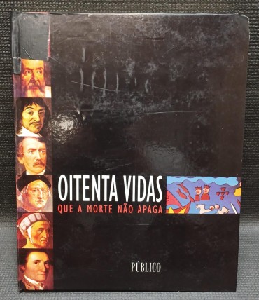 OITENTA VIDAS QUE A AMORTE NÃO APAGA