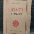 D.SEBASTIÃO - O DESEJADO