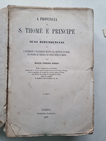 A PROVINCIA DE S.THOMÉ E PRINCIPE E SUAS DEPENDÊNCIAS