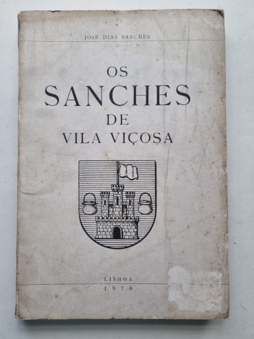 OS SANCHES DE VILA VIÇOSA