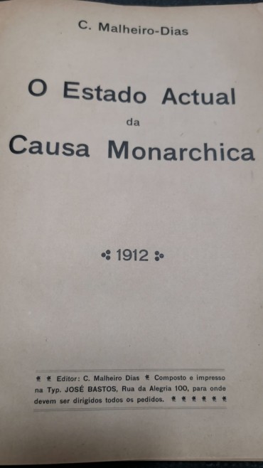 O estado da Causa Monarchica 1912-1913