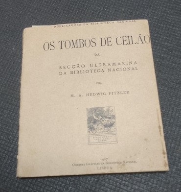 Os tombos de Ceilão da secção ultramarina da Biblioteca Nacional