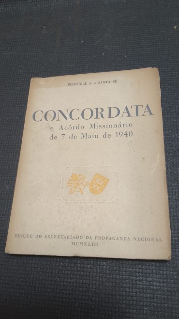 Portugal e a Santa Sé - Concordata e acordo missionário de 7 de Maio de 1940