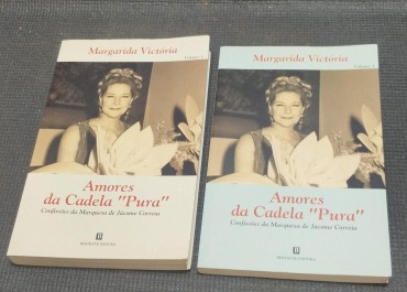 Amores da Cadela «pura» - Confissões da Marquesa de Jácome Correia 