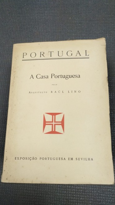 A casa portuguesa - Raúl Lino