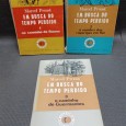 EM BUSCA DO TEMPO PERDIDO, 3 VOLS.