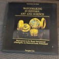 Watchmaking in history, art and science