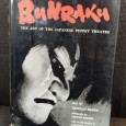 Bunraku - The art of the japanese puppet theatre 