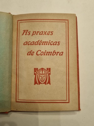AS PRAXES ACADÉMICAS DE COIMBRA