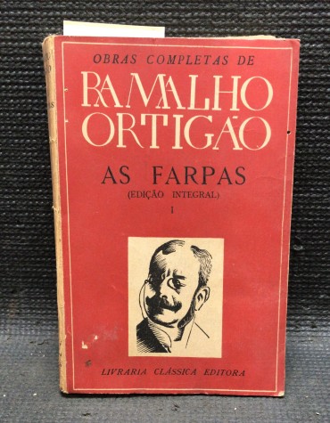 As farpas (Edição Integral) - Ramalho Ortigão