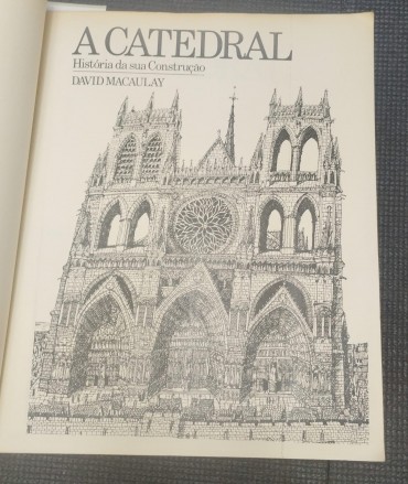 A Catedral - História da sua construção